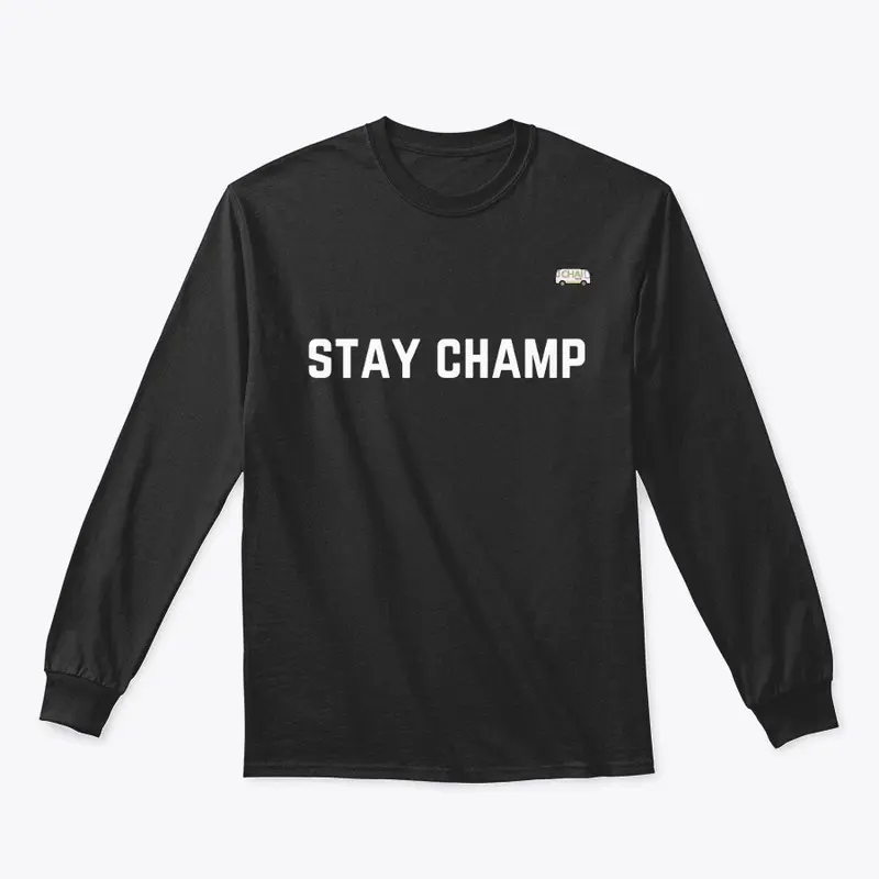 STAY CHAMP